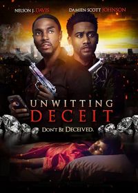 Невольный обман (2020) Unwitting Deceit