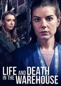 Жизнь и смерть на складе (2022) Life and Death in the Warehouse