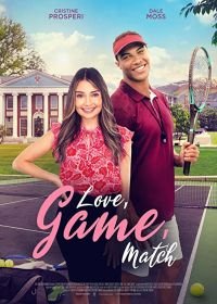 Любовь, гейм, матч (2022) Love, Game, Match