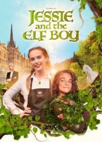 Джесси и эльфенок (2022) Jessie and the Elf Boy