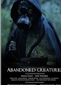 Забытые существа (2022) Abandoned Creatures