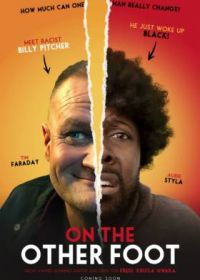 В чужой шкуре (2022) On the Other Foot