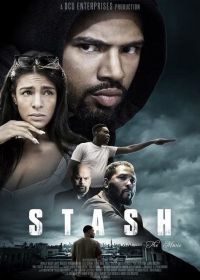 Тайник (2021) Stash the Movie