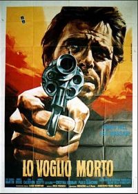 Разыскивается мертвым (1968) Lo voglio morto