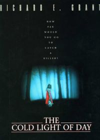 Холодный свет дня (1996) The Cold Light of Day