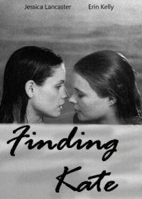 Найти Кейт (2004) Finding Kate