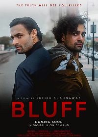 Блеф (2022) Bluff