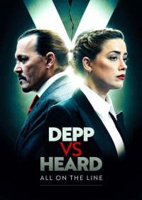 Депп против Херд: Все на кону (2022) Depp VS Heard: All on the Line / Depp vs Heard The Winners and Losers