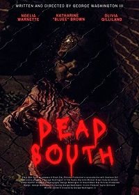 Южный мор (2021) Dead South