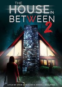 Паранормальный дом 2 (2022) The House in Between 2