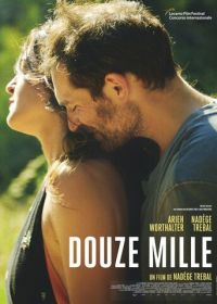 Двенадцать тысяч (2019) Douze mille