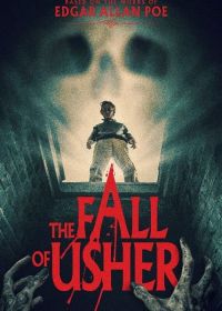 Падение Ашеров (2021) The Fall of Usher