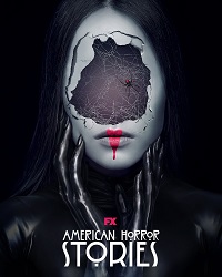 Американские истории ужасов (2021) American Horror Stories