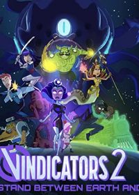 Виндикаторы 2 (2022) Vindicators 2