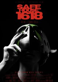 Убежище 1618 (2022) Safe House 1618