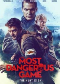 Самая опасная игра (2022) The Most Dangerous Game