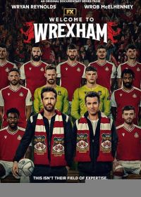 Добро пожаловать в Рексэм (2022) Welcome to Wrexham