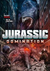 Господство юрского периода (2022) Jurassic Domination