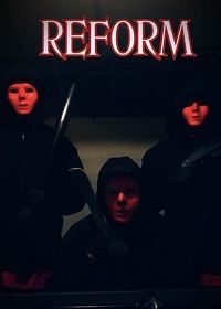 Перевоспитание (2022) Reform