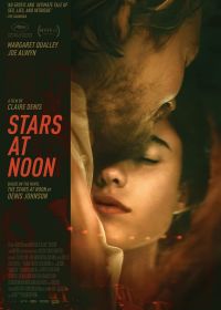 Звезды в полдень (2022) The Stars at Noon