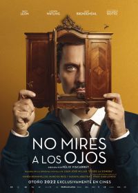 Не смотри в глаза (2022) No mires a los ojos