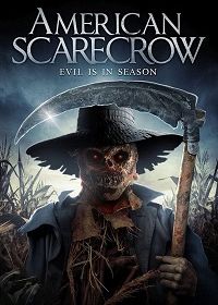 Американское пугало (2020) American Scarecrow