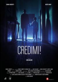 Доверься мне! (2022) Credimi!