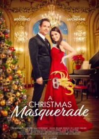 Рождественский маскарад (2022) A Christmas Masquerade