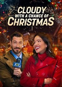 Облачно, возможны осадки в виде Рождества (2022) Cloudy with a Chance of Christmas