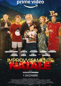 Внезапное Рождество (2022) Improvvisamente Natale