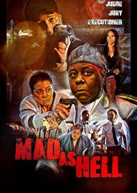 В ярости (2021) Mad As Hell