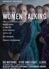 Говорят женщины (2022) Women Talking