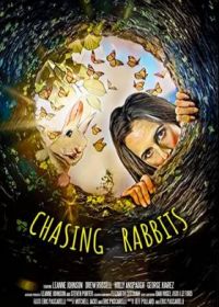 В погоне за кроликами (2021) Chasing Rabbits