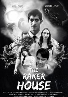 Дом Рейкеров (2023) The Raker House