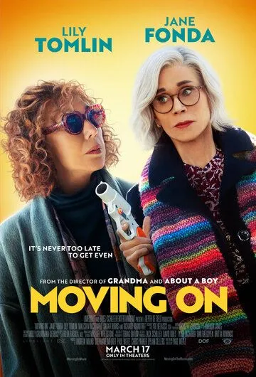 Двигаясь дальше / Moving On (2022)