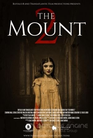 Гора 2 (2022) / The Mount 2