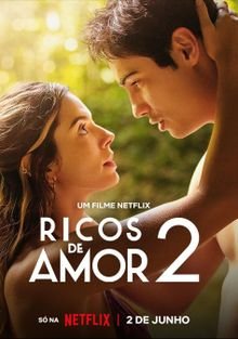 Влюбленный богач 2 (2023) / Ricos de Amor 2