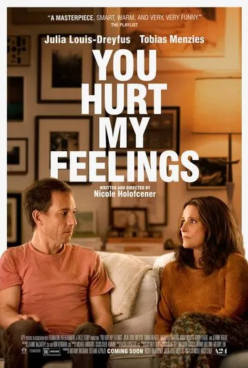 Ты ранил мои чувства / You Hurt My Feelings (2023)