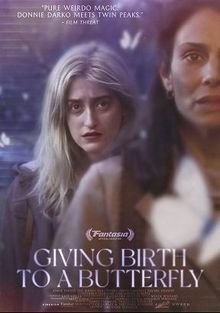 Рождение бабочки / Giving Birth to a Butterfly (2021)