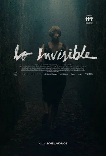 Невидимая / Lo invisible (2021)