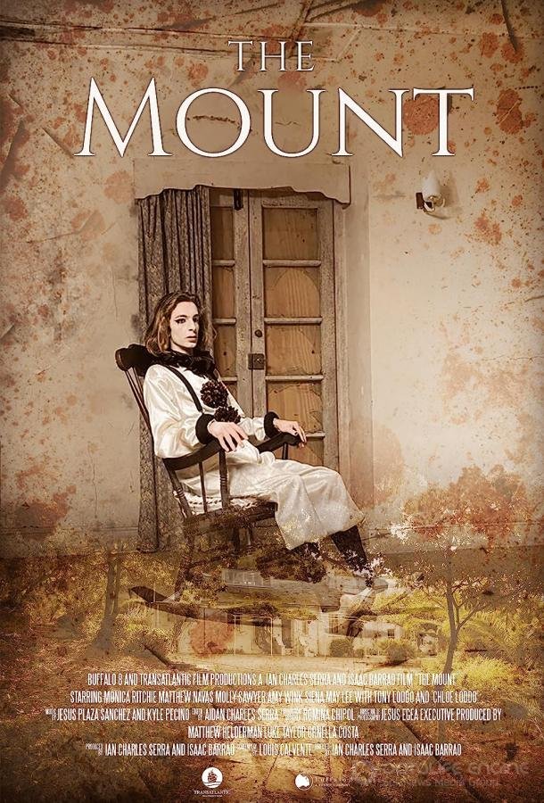 Гора (2021) / The Mount