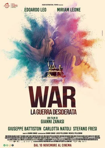 Желанная война / War: La guerra desiderata (2022)