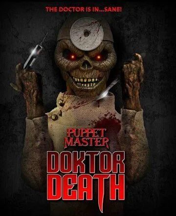 Повелитель кукол: Доктор смерть / Puppet Master: Doktor Death (2022)